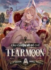 Chuyện Về Đế Chế Tearmoon-thumb Smanga