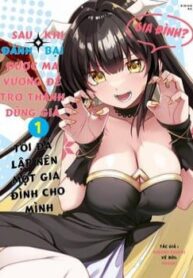 Yuusha To Yobareta Nochi Ni: Soshite Musou Otoko Wa Kazoku Wo Tsukuru-thumb Smanga