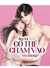 [18+] Liệu Tôi Có Thể Chạm Vào Em Không?-thumb Smanga